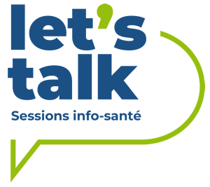 Let's Talk, sessions info-santé